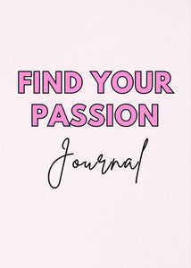 Find Your Passion Journal ✨